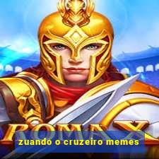 zuando o cruzeiro memes